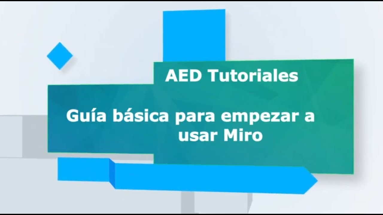 Guía básica para empezar a usar Miro