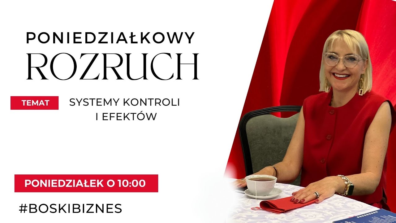 SYSTEMY KONTROLI I EFEKTÓW #PoniedziałkowyRozruch