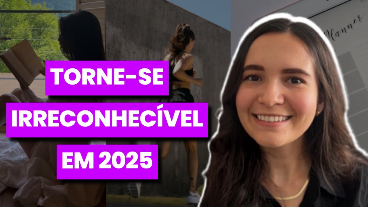 Como planejar 2025 (rotinas, h&aacute;bitos e metas) 🧠