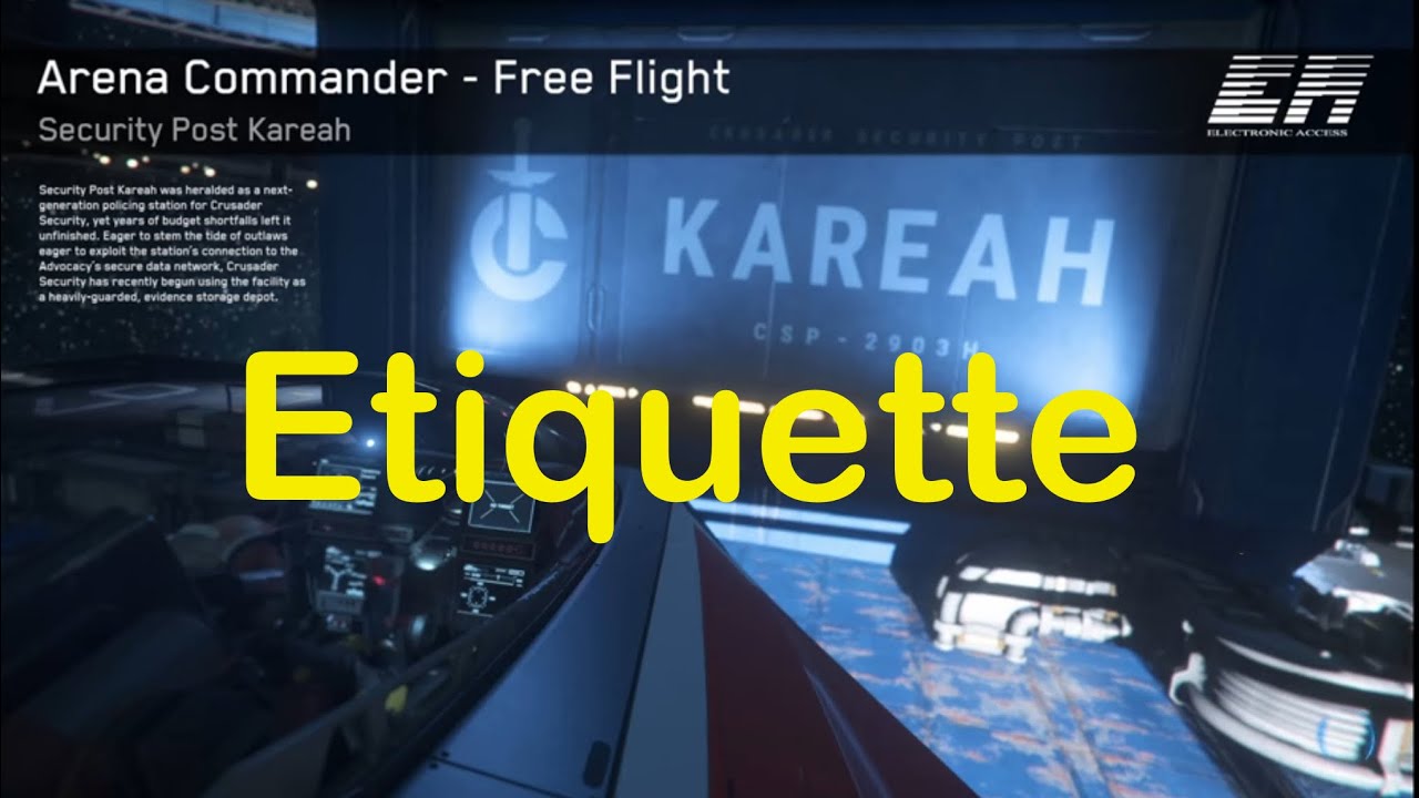 Arena Commander : Free Flight Etiquette