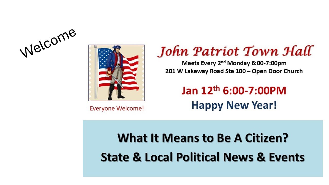 2026 01 12    John Patriot    What It Means To Be A Citizen