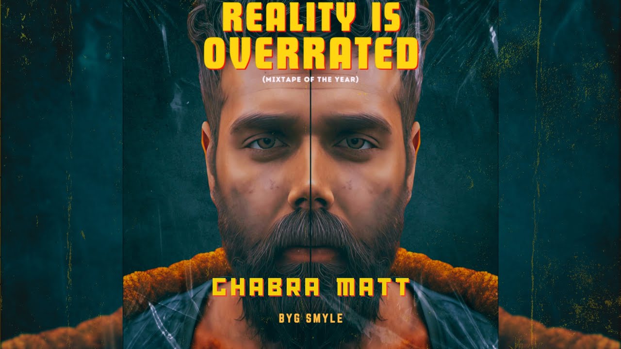 Ghabra Matt - Byg Smyle Ft. Bella (Official Audio) 'Reality Is Overrated'