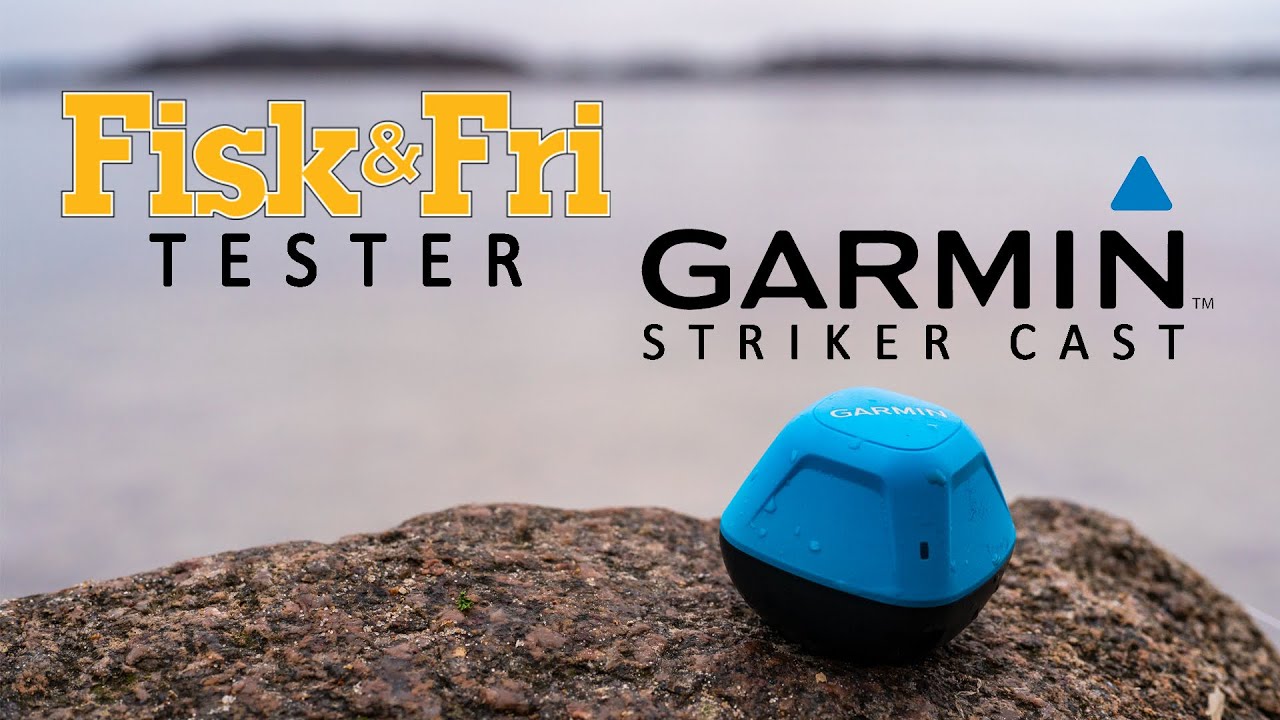 Fisk & Fri tester Garmin Striker Cast GPS