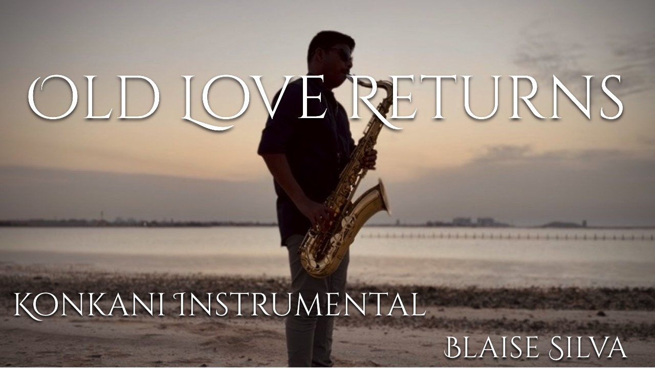 An Old Konkani Love Story | Saxophone Instrumental
