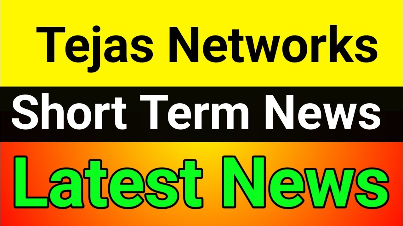 Tejas Networks share🔥tejas networks share latest news🚀tejas networks share price