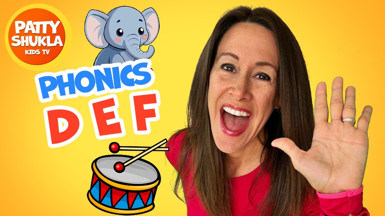 Learn Phonics Song for Children | Alphabet Song | Learn Letter Sounds  D E F with Patty Shukla