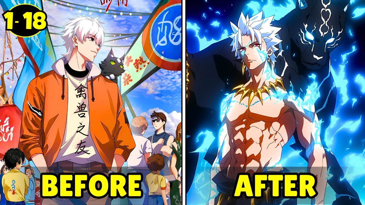 [1-18] This Tamer Evolves Any Beast to God-Tier, Even No. 1 Beast Tamer Fear Him! - Manhwa Recap
