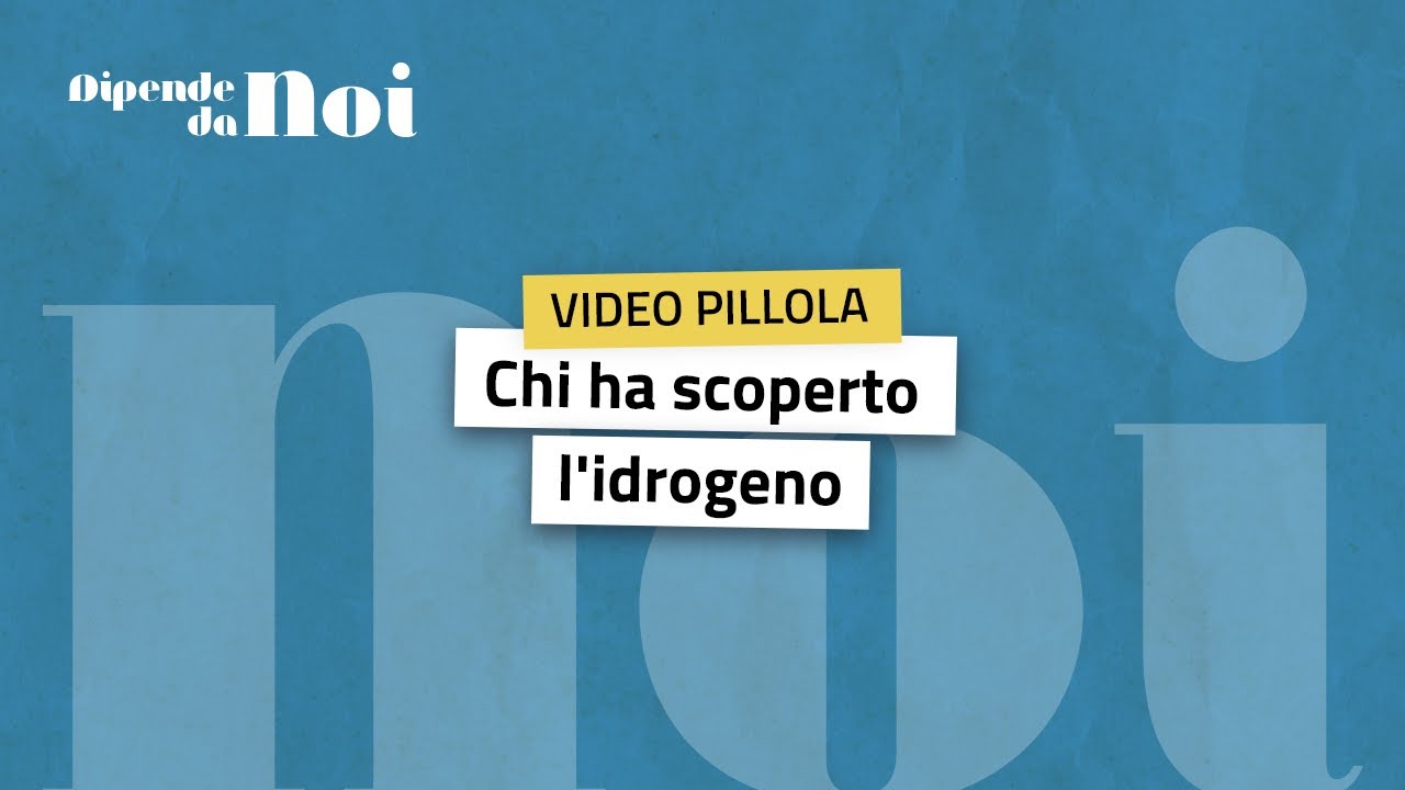 Idrogeno || episodio 2 || Chi ha scoperto l&rsquo;idrogeno?