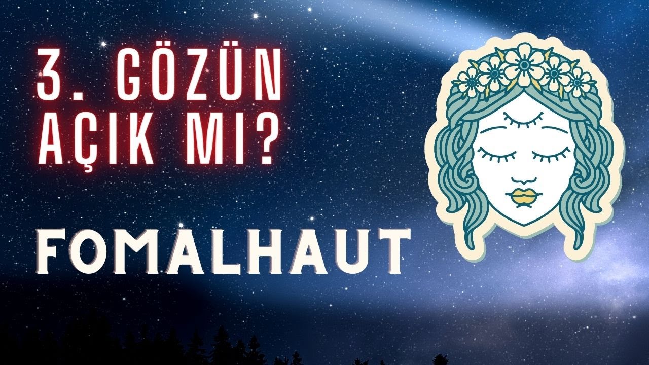 🔮3. GÖZÜN AÇIK MI? Astrolojide Fomalhaut Sabit Yıldızı (Space Engine) 3. Göz