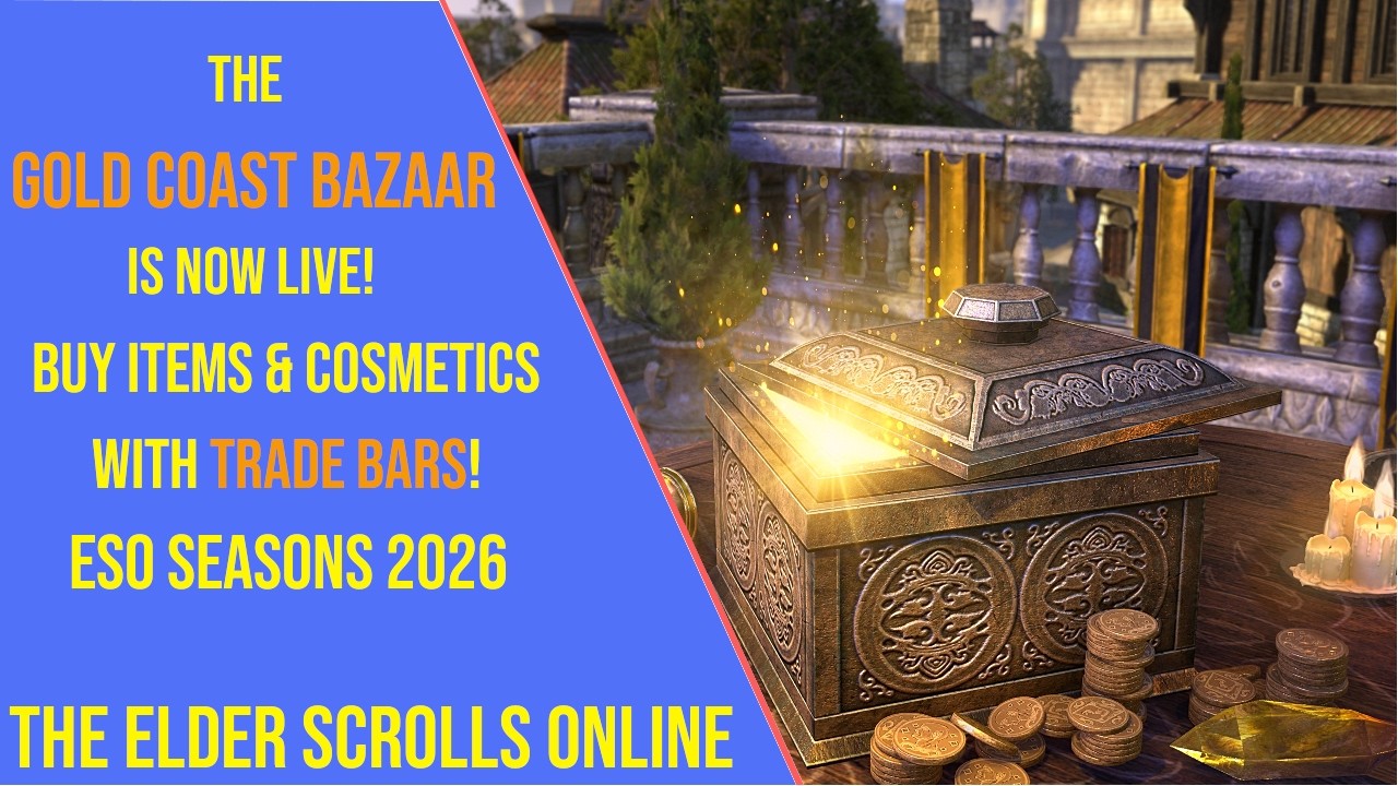 The Gold Coast Bazaar is Live in ESO 2026 - ESO Seasons