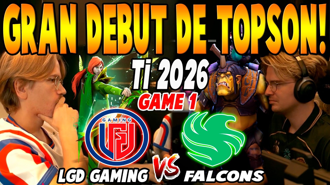 LGD GAMING vs FALCONS [GAME 1] BO3 - GRAN DEBUT 