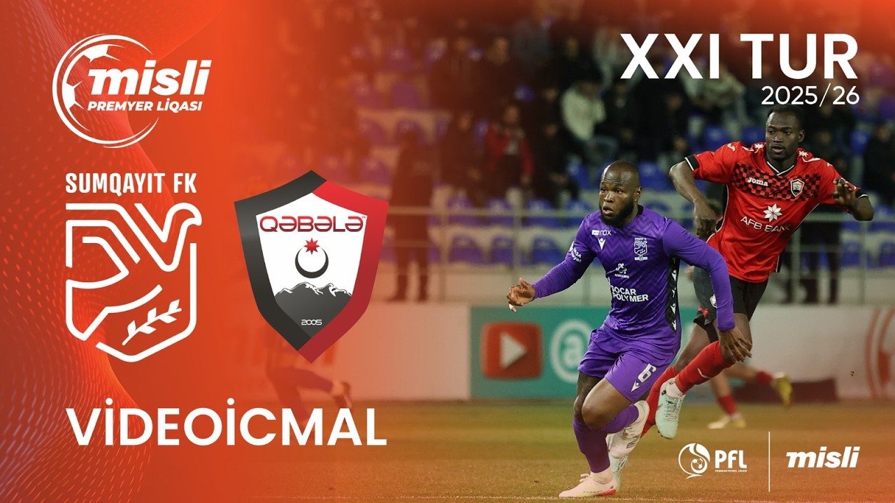 Misli Premyer Liqası 2025/2026 XXI tur “Sumqayıt” 0–0 “Qəbələ”