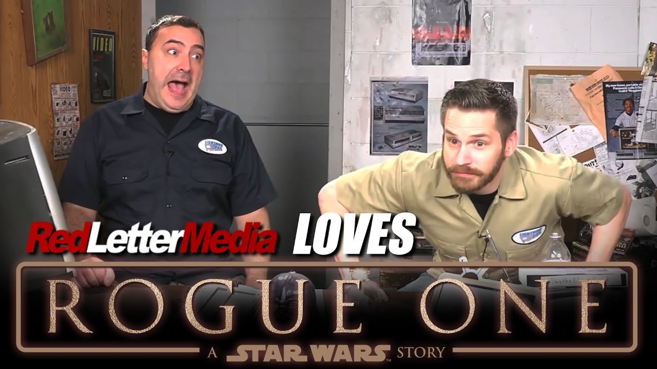 Red Letter Media Loves Rogue One!