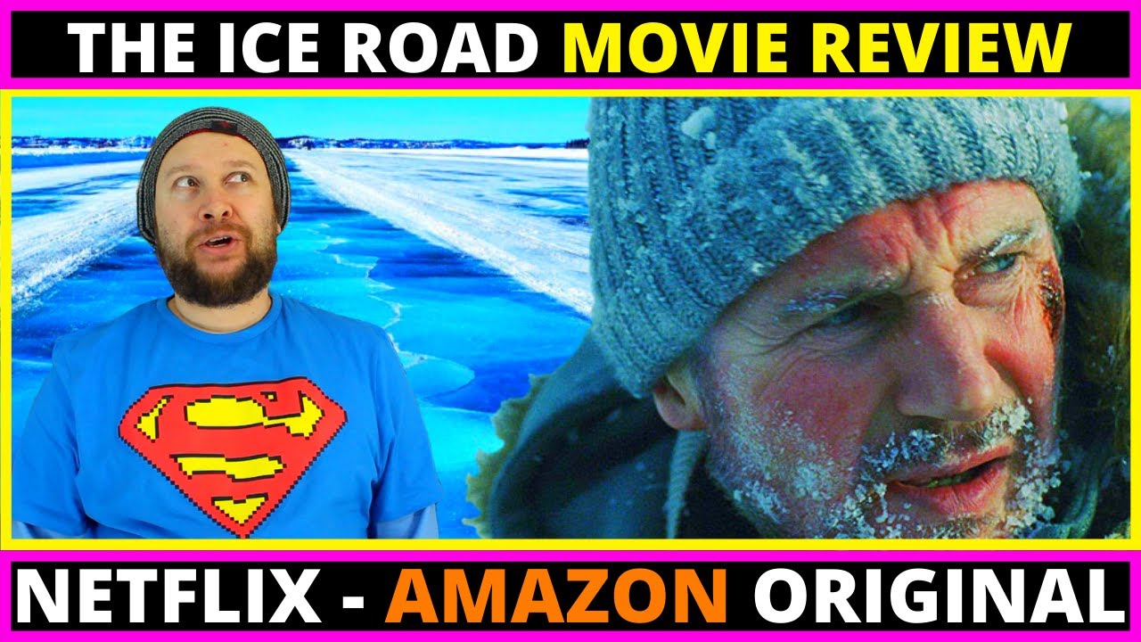 The Ice Road Netflix - Amazon Original Movie Review
