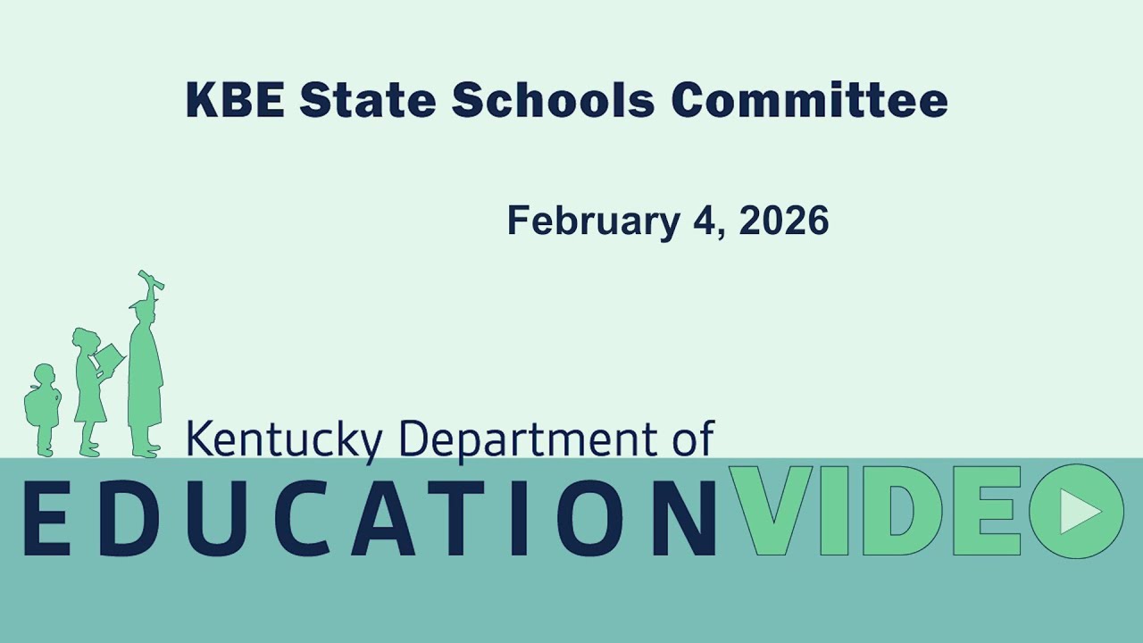 State Schools, KBE Committee - February 4, 2026
