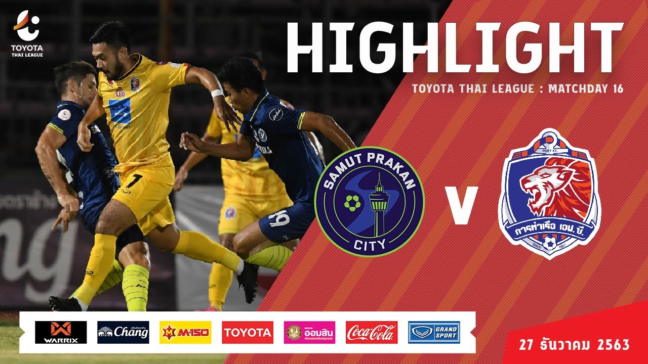 ไฮไลท์  สมุทรปราการ ซิตี้  พบ  การท่าเรือ เอฟซี  | ไทยลีก 2020 | 27-12-2563
