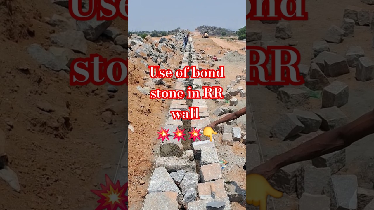 where use of bond stone in wall । why use of bond stone in wall । use of bond stine RR masonry wall