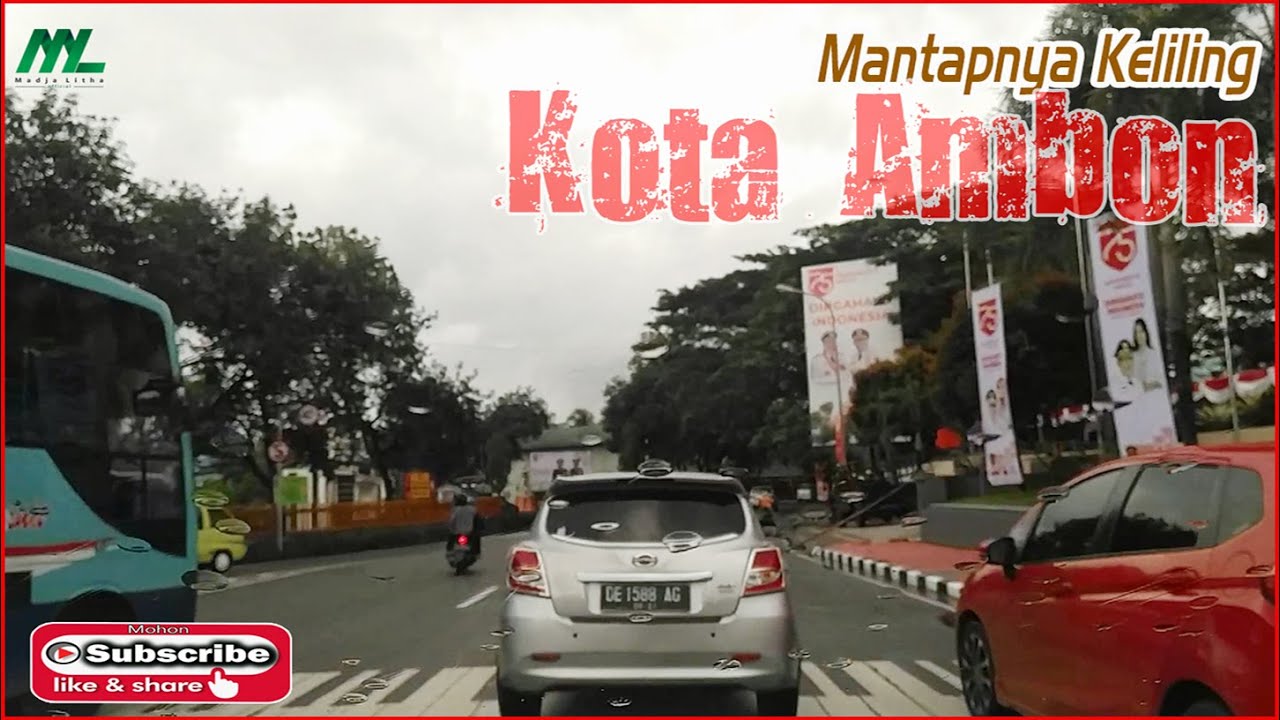 MANTAPNYA KELILING KOTA AMBON