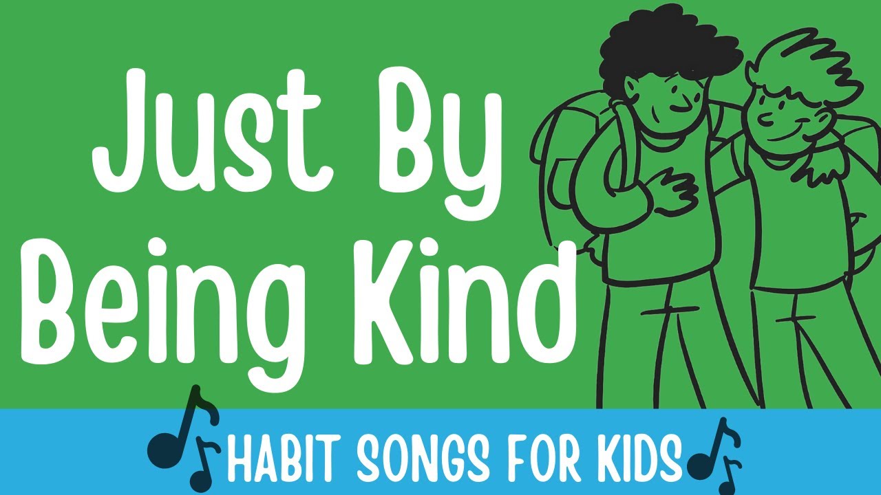 Just By Being Kind