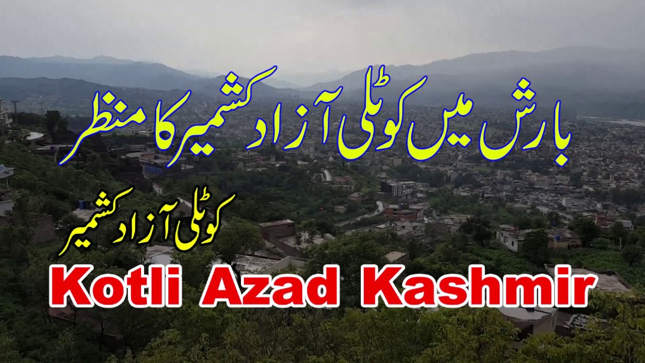 Kotli Azad Kashmir | Very Beautifull Scene Of Kotli City & Sarsawa