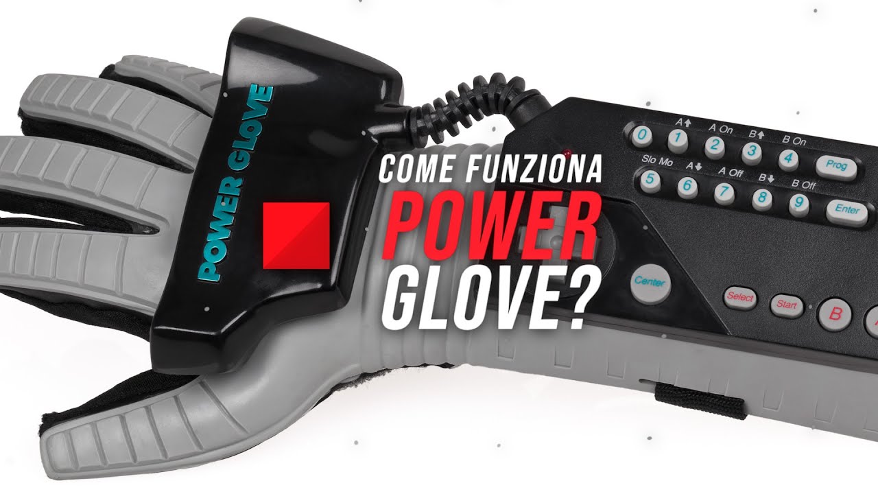 Come funziona il Power Glove?