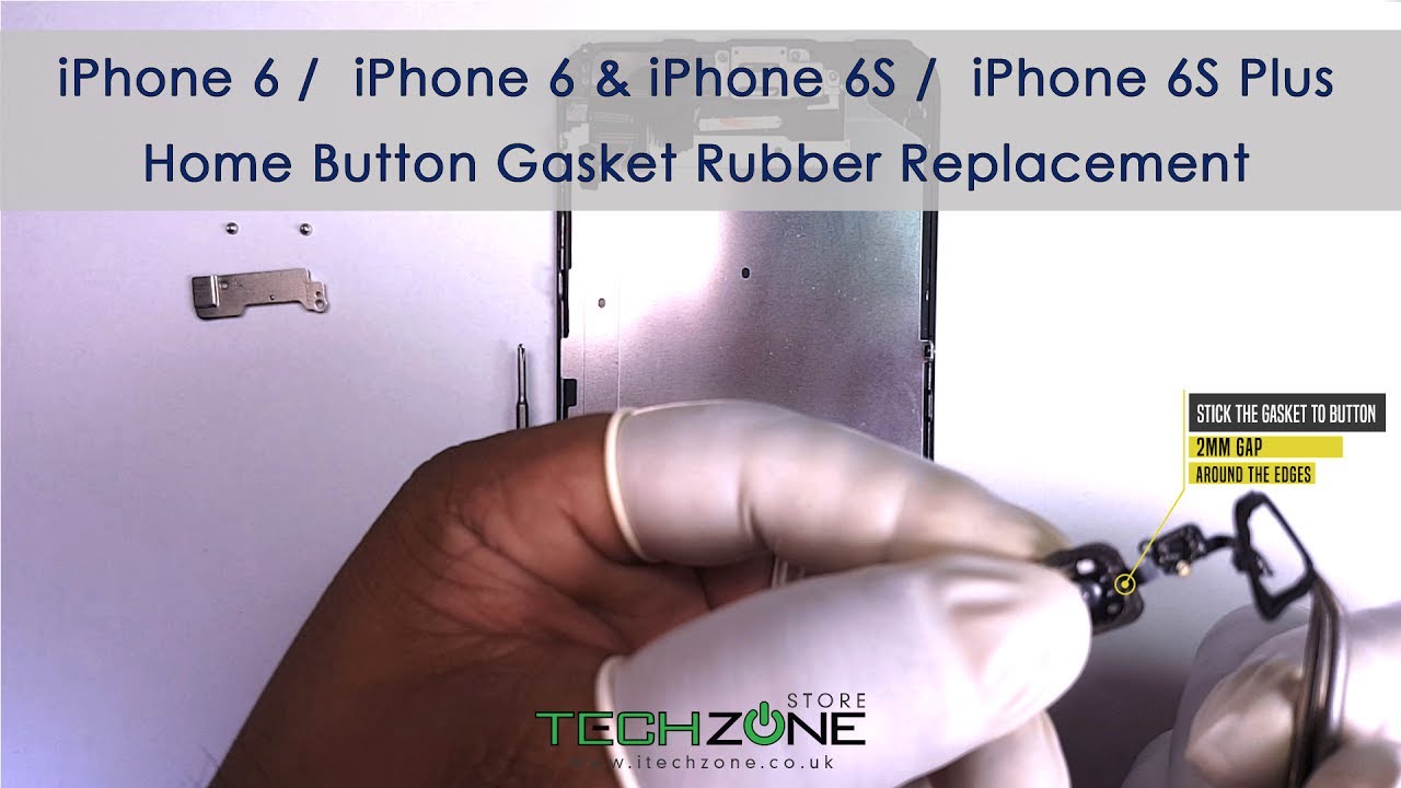 iPhone 6 / 6s Home Button and Rubber Gasket Replacement