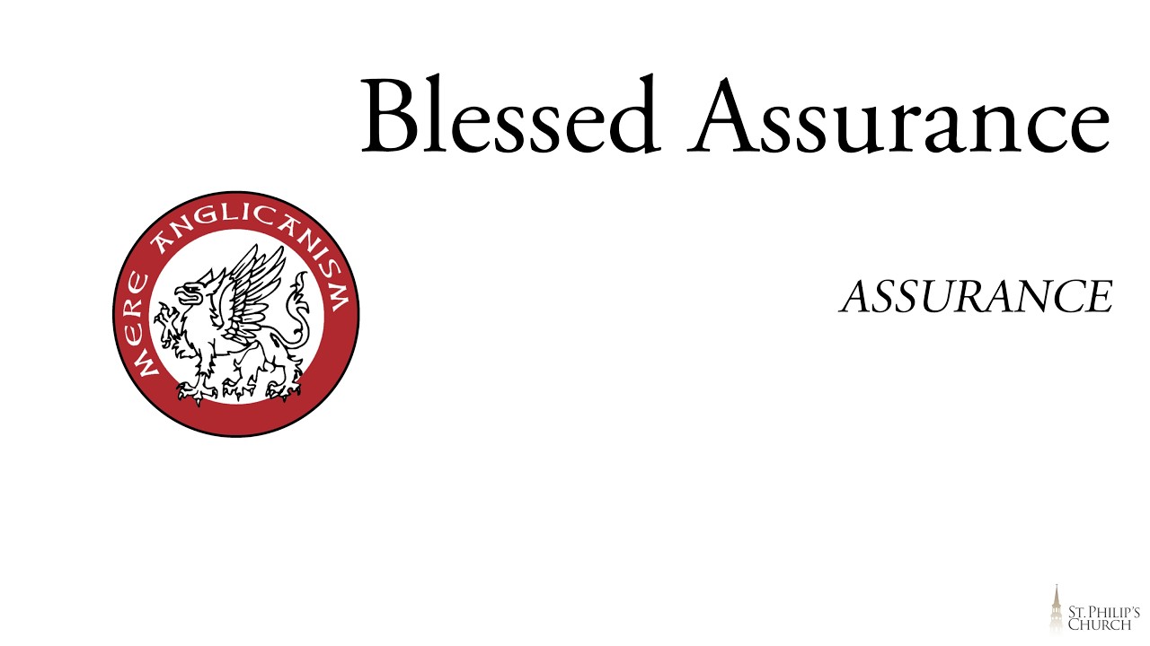 Blessed Assurance ASSURANCE