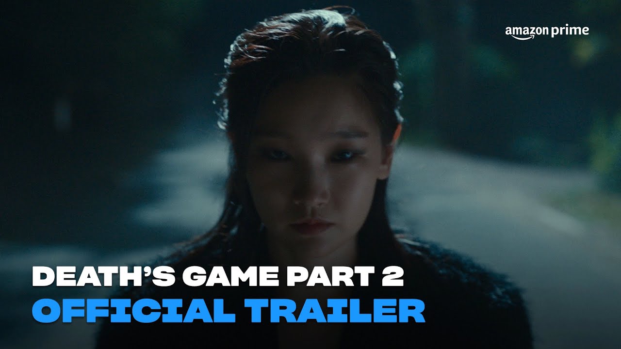 Death&rsquo;s Game Part 2 | Official Trailer | Amazon Prime