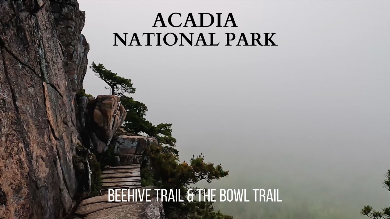 Exploring Acadia National Park: Beehive Trail & The Bowl Trail | Acadia's Scariest Trail!?