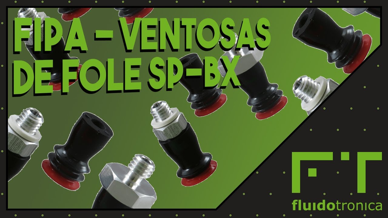 Ventosas de Fole SP-BX da FIPA | Fluidotronica