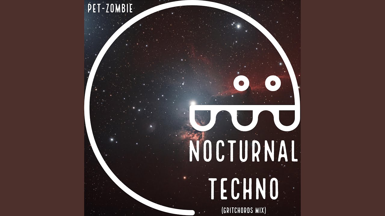Nocturnal Techno (Gritchords mix)