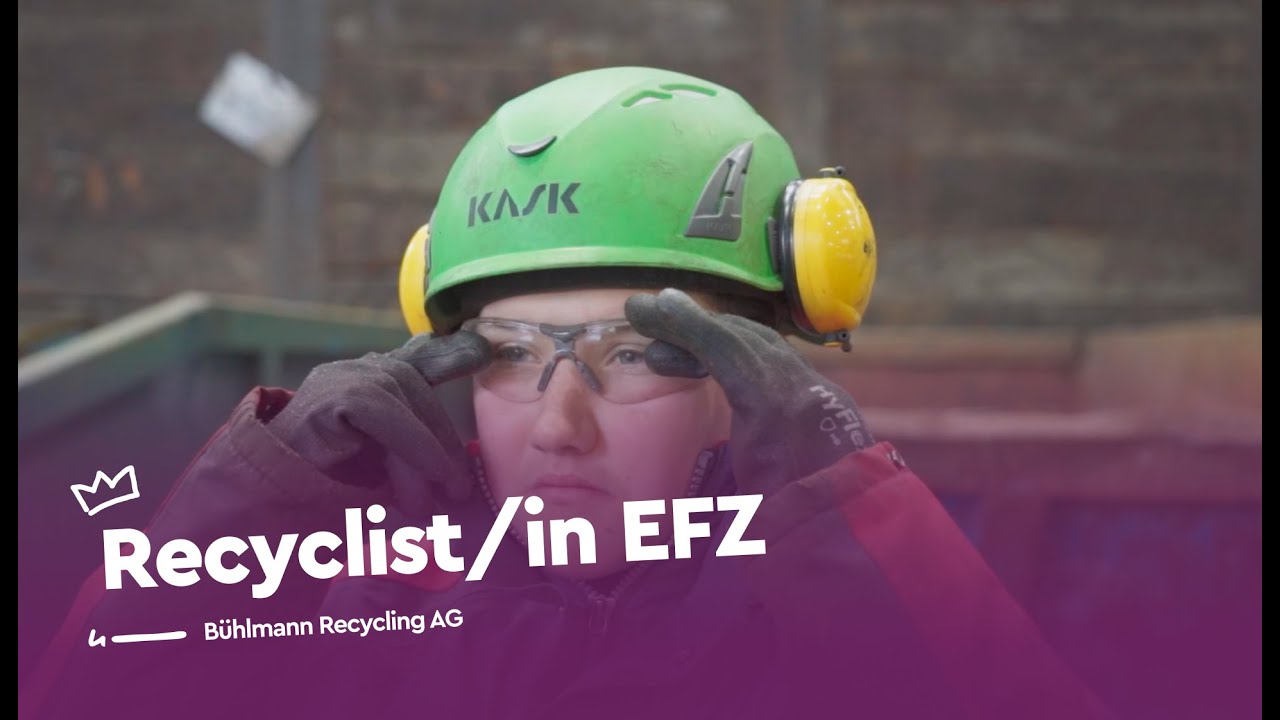 Nachhaltig Karriere machen als Recyclist/in EFZ - B&uuml;hlmann Recycling AG | Lehrstellenvideo | Yousty