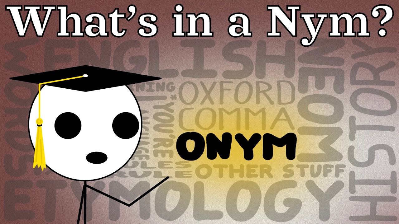The nyms of English