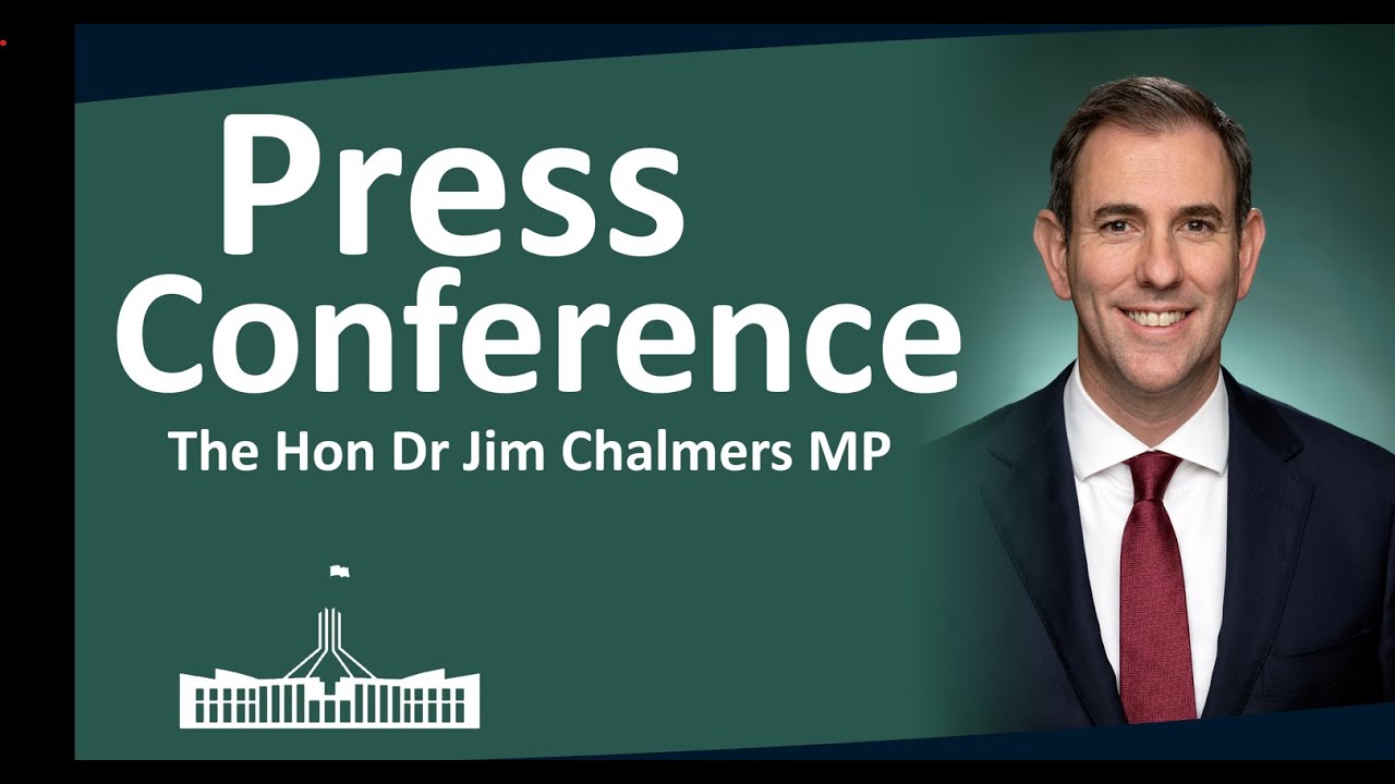 Hon. Dr Jim Chalmers MP | Press Conference | 06/08/2025