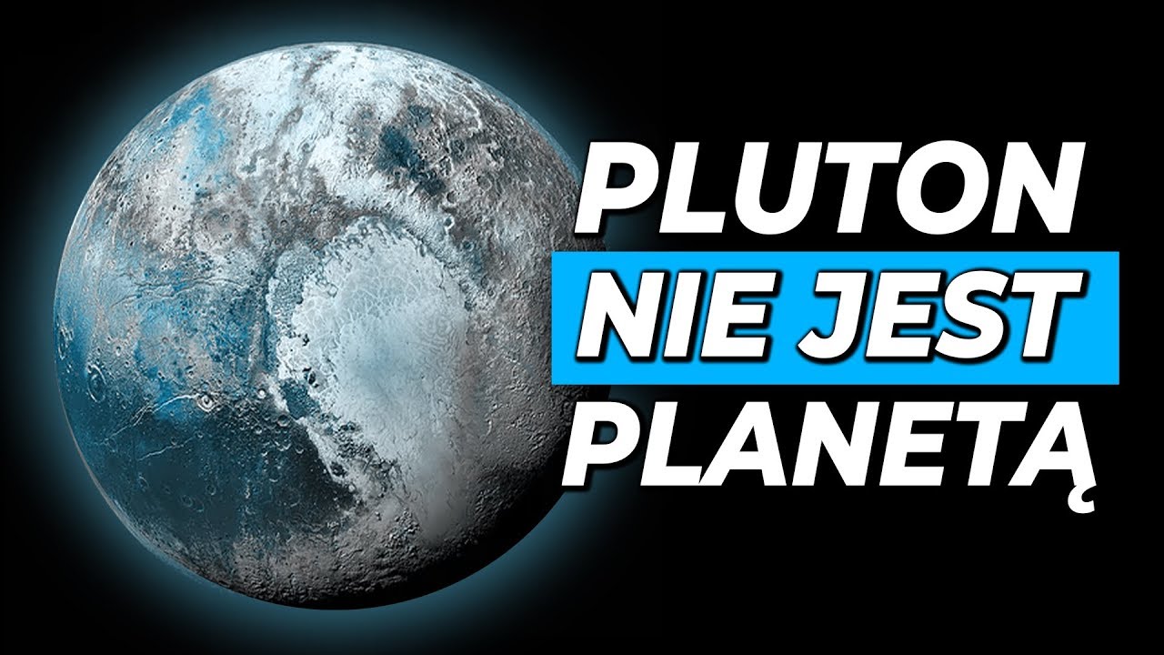 Dlaczego Pluton nie jest Planetą?