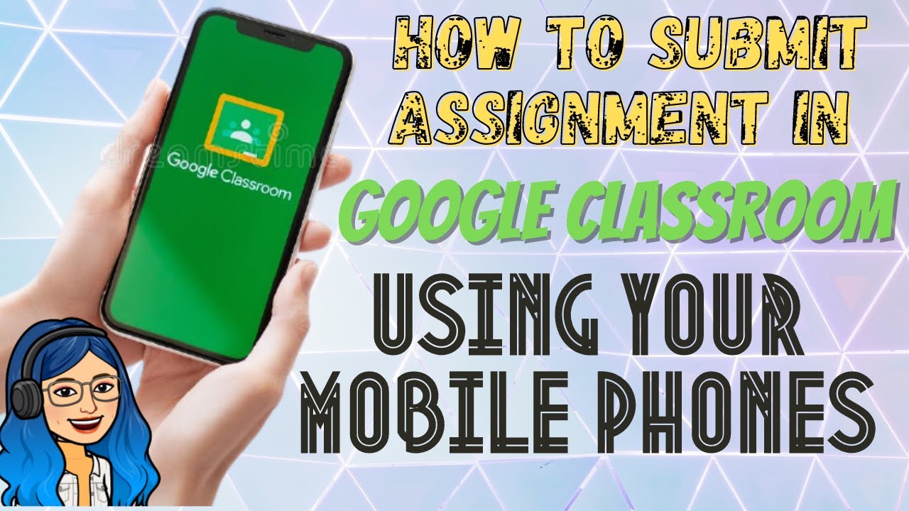How to Submit Assignment in Google Classroom Using Mobile Phone| Tagalog Tutorial