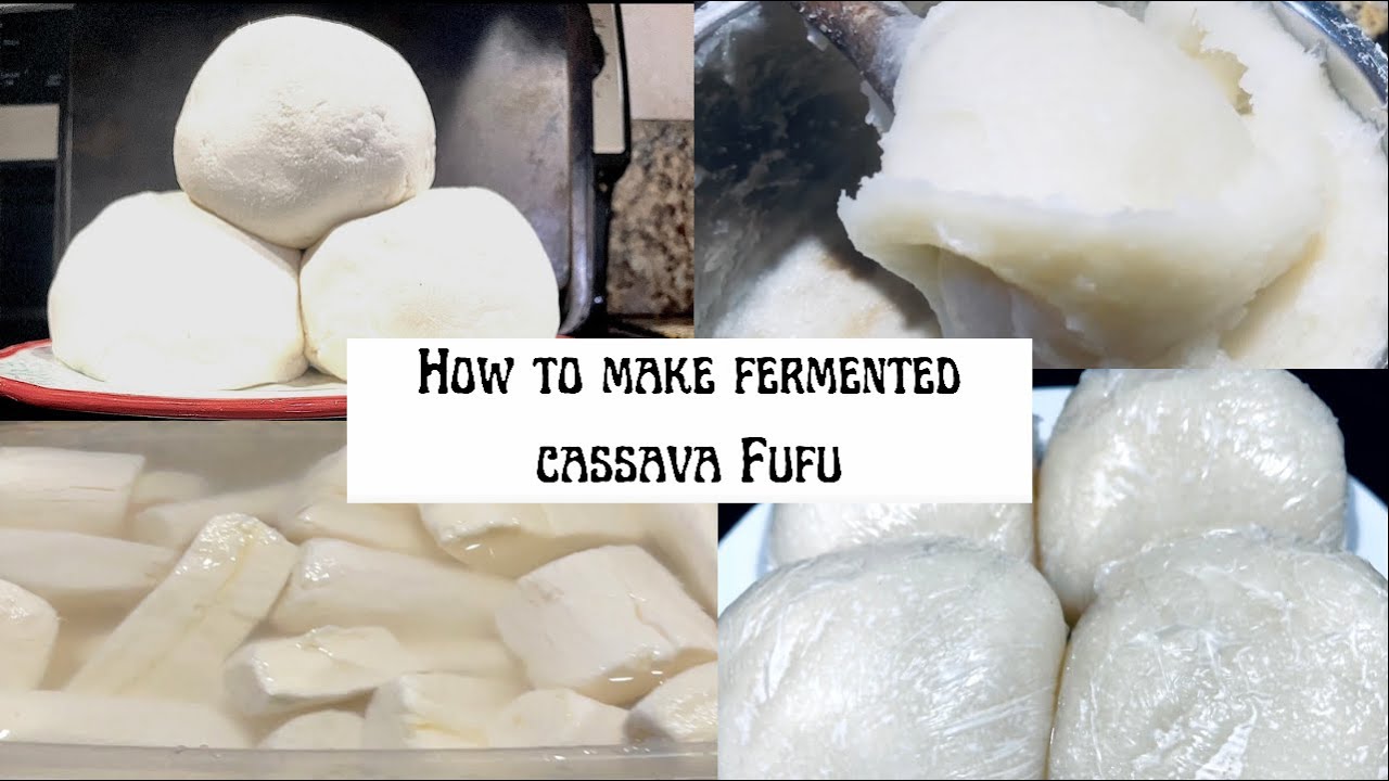 HOW To Make FERMENTED CASSAVA FUFU from the Scratch | STEP by STEP | TWO Easy WAYS | No Pounding