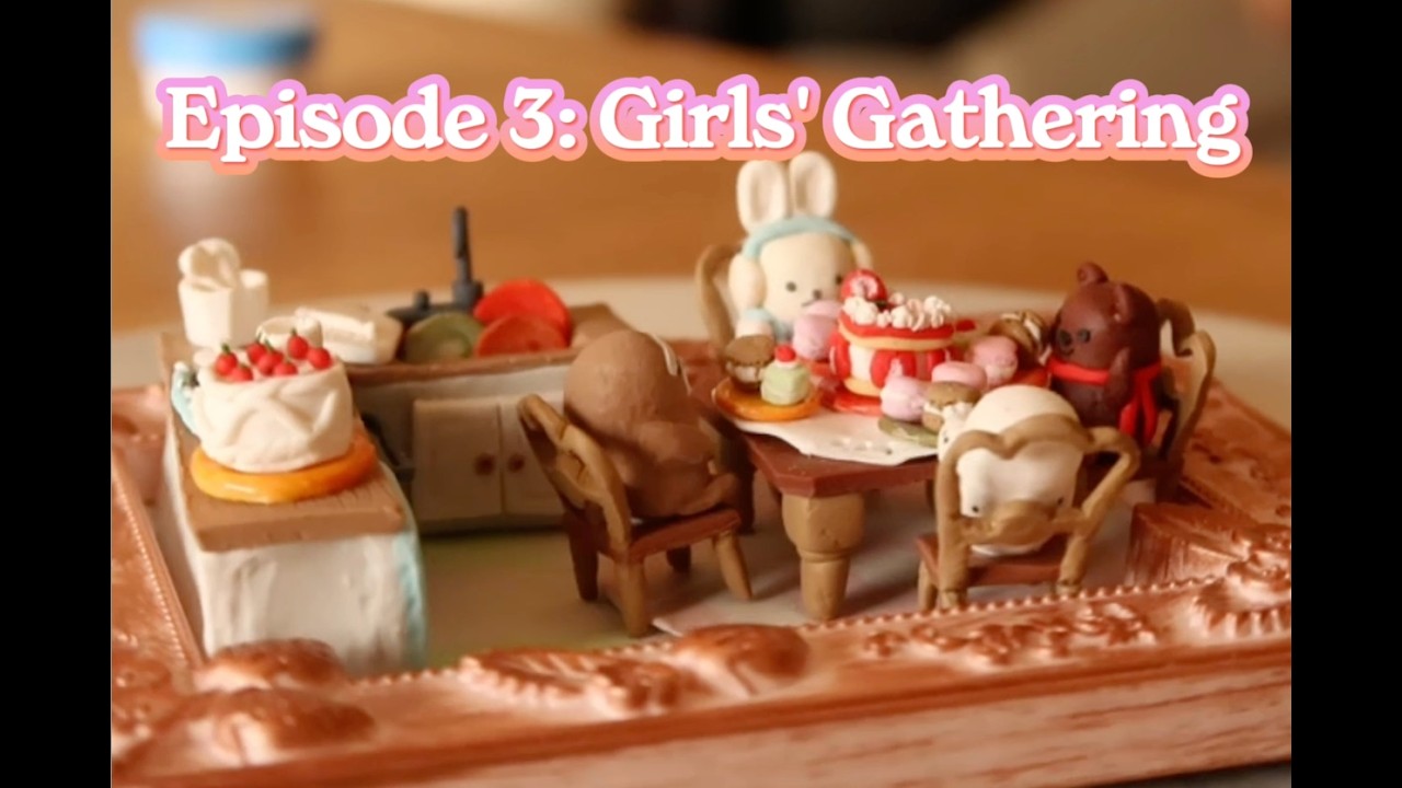 Sculpting a Girls' Gathering in Miniature | Happy Memory Series Ep. 3