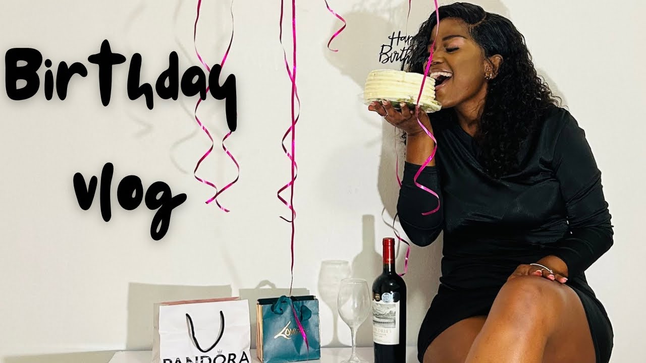 Birthday vlog ‼️ Spoiled hun ‼️ Namibian ‼️ African
