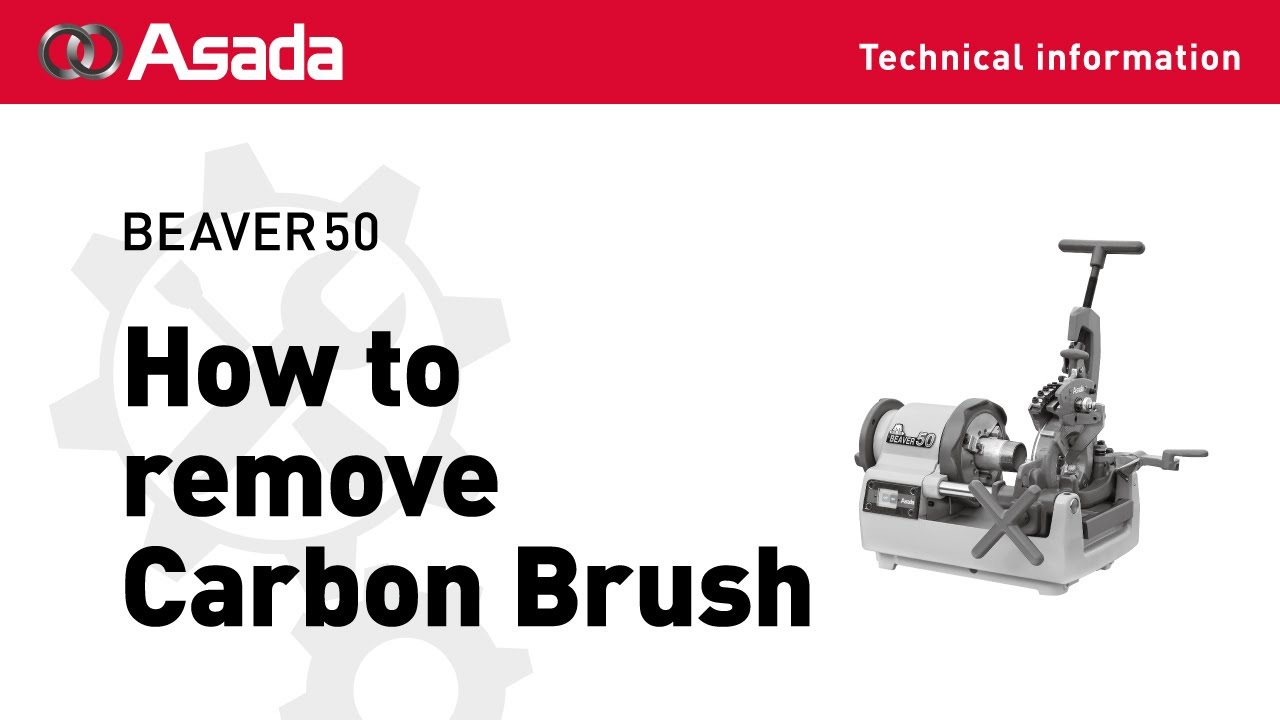 BEAVER 50 How to remove Carbon Brush