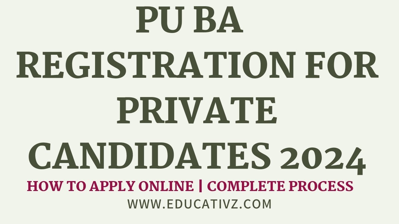Punjab University PU Associate Degree BA Online Registration 2023 2024 for Private Candidates Apply
