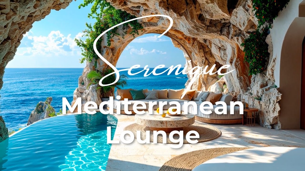 Mediterranean Lounge Luxury Chillout Music, Seaside Daylight Vibes, Cozy Coastal Atmosphere