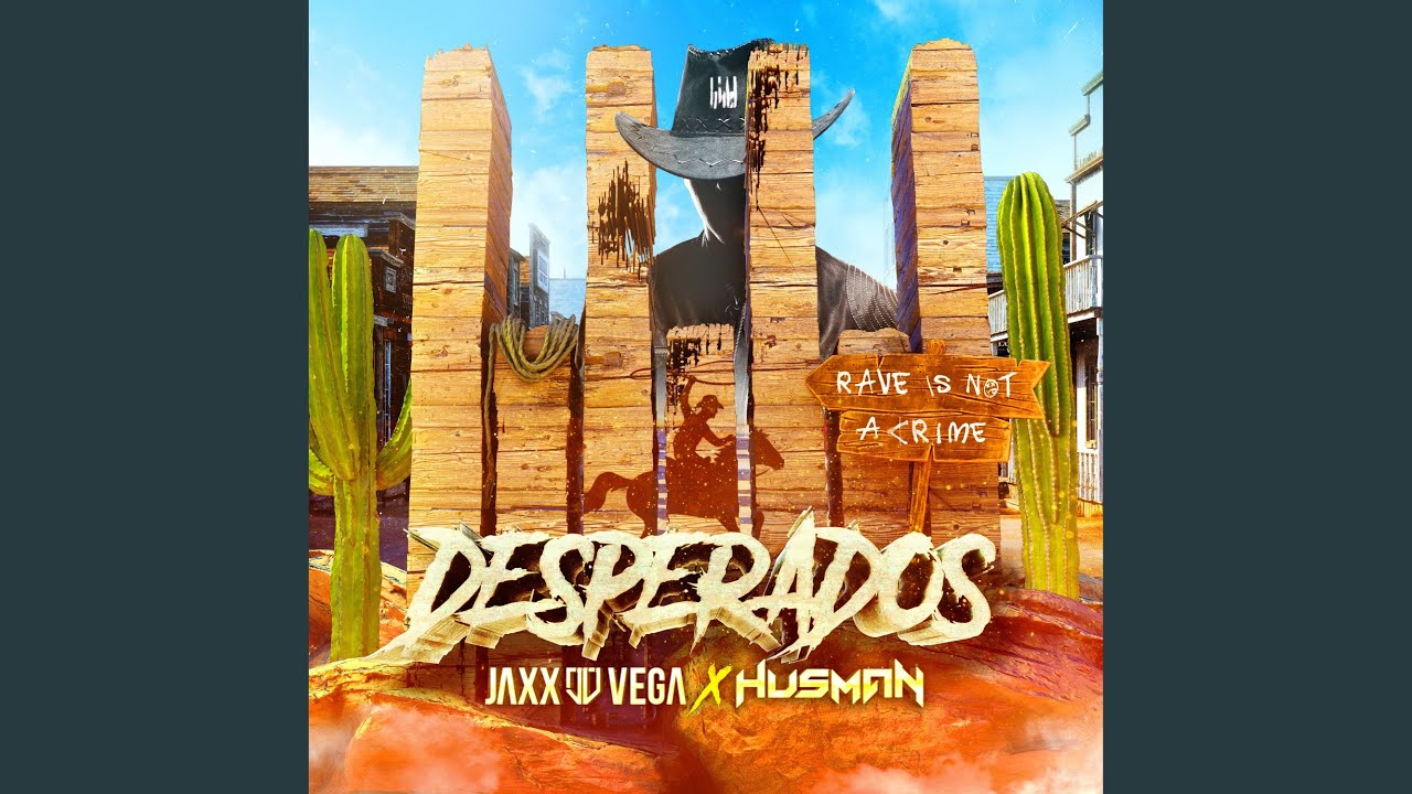 Desperados (Extended Mix)
