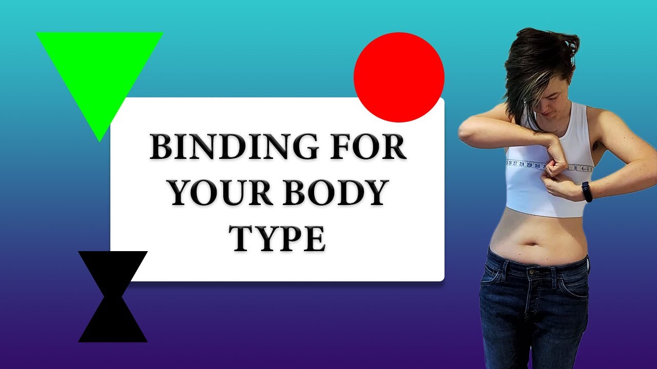 How to bind your chest according to your body type