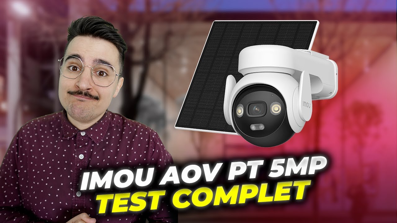 IMOU AOV PT 5MP : caméra de surveillance solaire 4G/WiFi – 7/7 24/24 sans électricité ni réseau !
