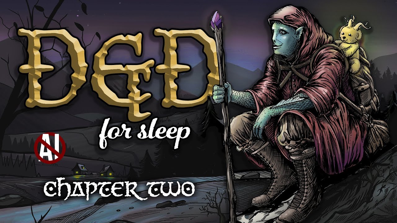 The Kingdom Sleeps 🌙  Yohm: Chapter 2 | D&D for Bedtime | Actual Play #dndpodcast #relaxing