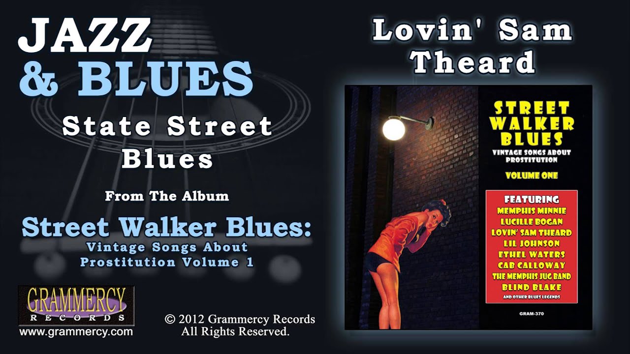 Lovin' Sam Theard - State Street Blues