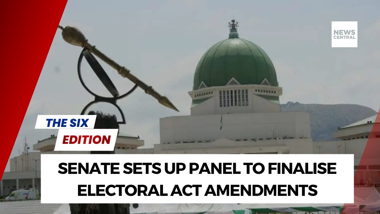 Senate Sets Up Panel to Finalise Electoral Act Amendments