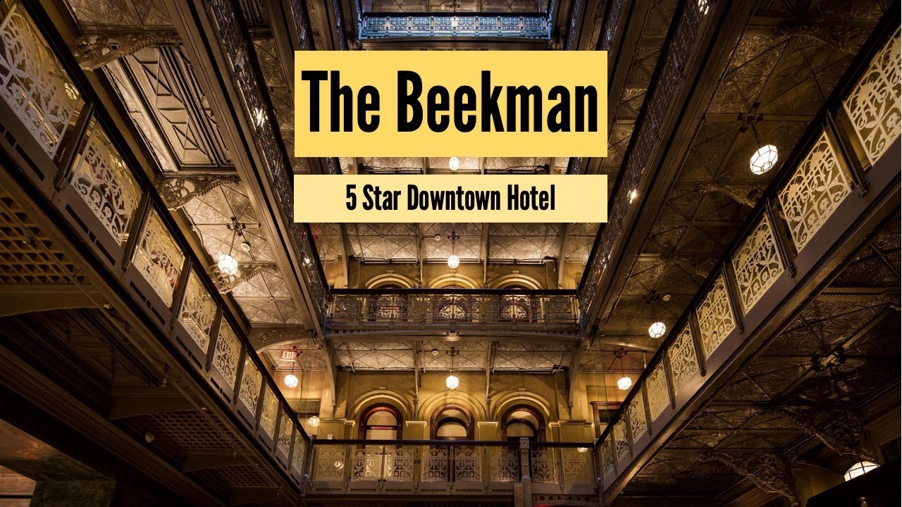 The Beekman | a Thompson Hotel | Downtown NYC Luxury Hotel