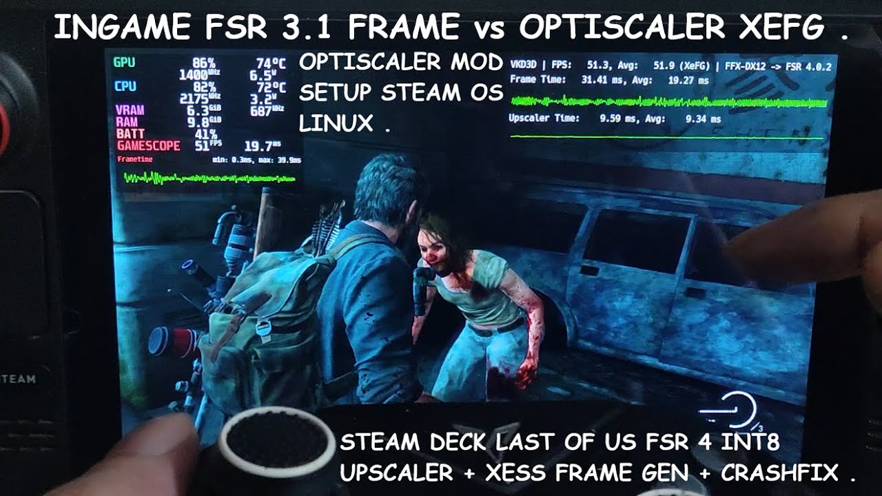 Steam Deck Last of Us FSR 4 INT8 Upscaler + Optiscaler XeSS Frame Gen Setup & Crashfix SteamOS Linux